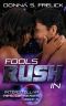 [Interstellar Rescue 03] • Fools Rush In